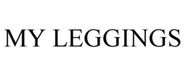 MY LEGGINGS trademark
