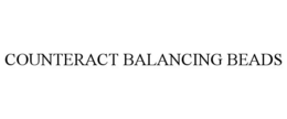 COUNTERACT BALANCING BEADS trademark