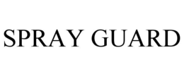SPRAY GUARD trademark