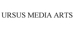 URSUS MEDIA ARTS trademark