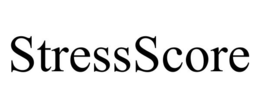 STRESSSCORE trademark
