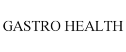 GASTRO HEALTH trademark