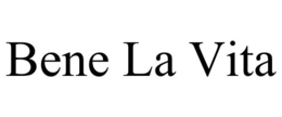 BENE LA VITA trademark