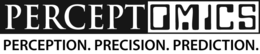 PERCEPTOMICS PERCEPTION. PRECISION. PREDICTION. trademark
