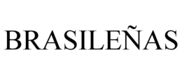 BRASILEÑAS trademark