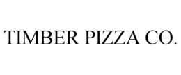 TIMBER PIZZA CO. trademark