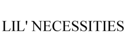 LIL' NECESSITIES trademark
