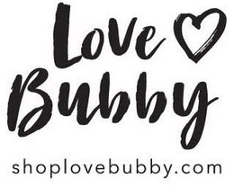LOVE BUBBY SHOPLOVEBUBBY.COM trademark