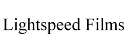 LIGHTSPEED FILMS trademark