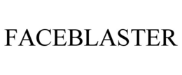 FACEBLASTER trademark