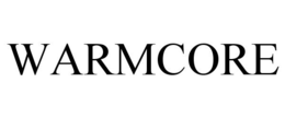 WARMCORE trademark