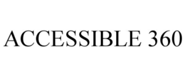 ACCESSIBLE 360 trademark