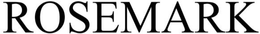 ROSEMARK trademark