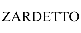 ZARDETTO trademark