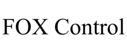 FOX CONTROL trademark