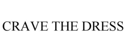 CRAVE THE DRESS trademark