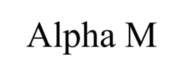 ALPHA M trademark