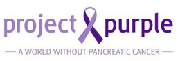 PROJECT PURPLE A WORLD WITHOUT PANCREATIC CANCER trademark