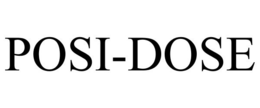 POSI-DOSE trademark