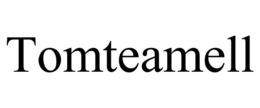 TOMTEAMELL trademark