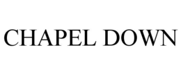 CHAPEL DOWN trademark