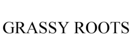 GRASSY ROOTS trademark