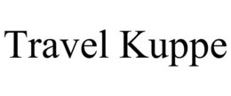 TRAVEL KUPPE trademark