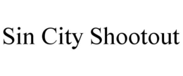 SIN CITY SHOOTOUT trademark