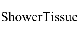 SHOWERTISSUE trademark