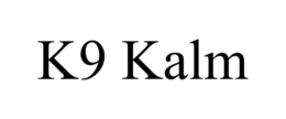 K9 KALM trademark