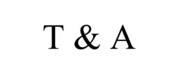 T & A trademark
