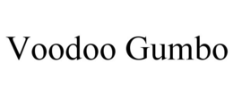 VOODOO GUMBO trademark