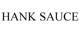 HANK SAUCE trademark