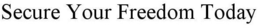 SECURE YOUR FREEDOM TODAY trademark