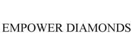 EMPOWER DIAMONDS trademark