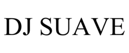 DJ SUAVE trademark