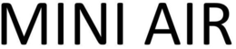 MINI AIR trademark