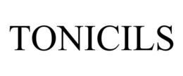TONICILS trademark