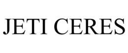 JETI CERES trademark