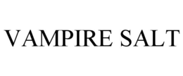 VAMPIRE SALT trademark