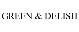 GREEN & DELISH trademark