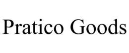 PRATICO GOODS trademark