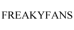 FREAKYFANS trademark