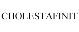 CHOLESTAFINIT trademark