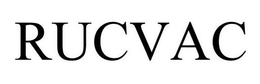 RUCVAC trademark