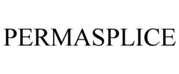 PERMASPLICE trademark