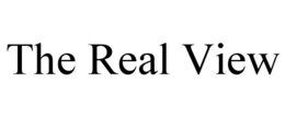 THE REAL VIEW trademark