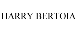 HARRY BERTOIA trademark