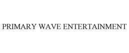 PRIMARY WAVE ENTERTAINMENT trademark