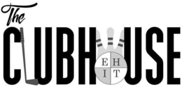 THE CLUBHOUSE EHIT trademark